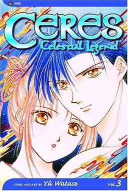 Ceres: Celestial Legend, Vol. 3 2nd 9781569319826 Front Cover