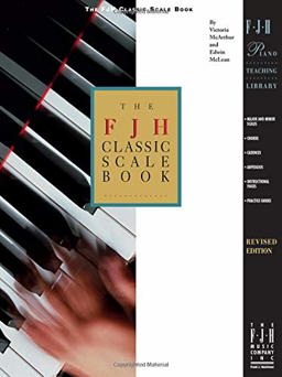 FJH Classic Scale Book  9781569390313 Front Cover