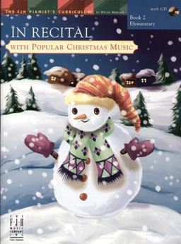 In Recital(R) with Popular Christmas Music, Book 2 In Recital(R) with Popular Christmas Music, Book 2