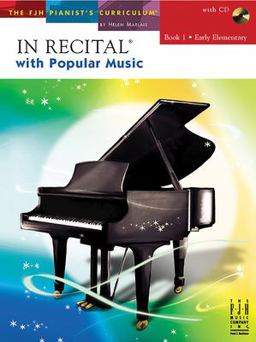 In Recital(R) with Popular Music, Book 1 In Recital(R) with Popular Music, Book 1