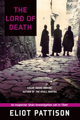 Lord of Death: an Inspector Shan Investigation Set in Tibet  9781569476420 Front Cover