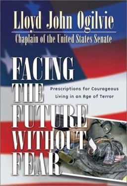 Facing the Future Without Fear Facing the Future Without Fear