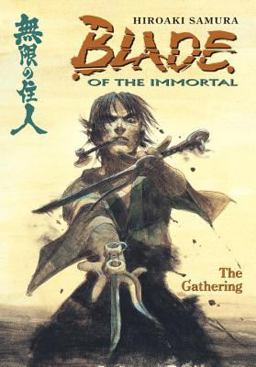 Blade of the Immortal Volume 8: the Gathering