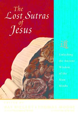 The Lost Sutras of Jesus The Lost Sutras of Jesus