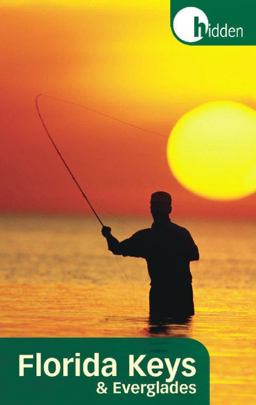 Hidden Florida Keys and Everglades