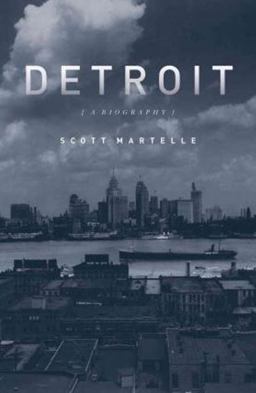 Detroit A Biography  9781569765265 Front Cover