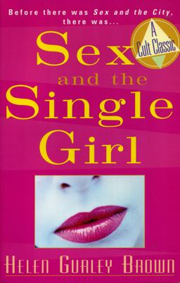Sex and the Single Girl  9781569802526 Front Cover