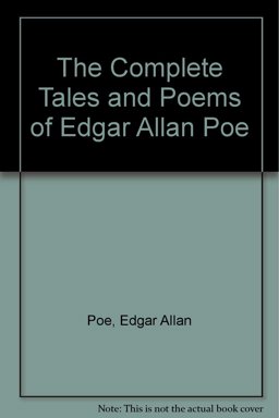 The Complete Tales and Poems of Edgar Allan Poe