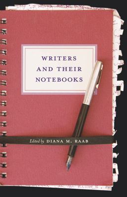 Writers and Their Notebooks  9781570038662 Front Cover