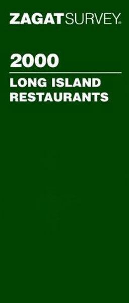 2000 Zagat Long Island Restaurant Survey