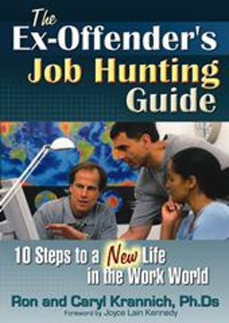Ex-Offender's Job Hunting Guide 10 Steps to a New Life in the Work World  9781570232367 Front Cover