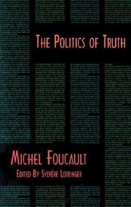 The Politics of Truth
