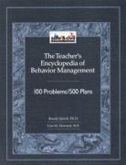 Teacher's Encyclopedia of Behavior Management 100 Problems/500 Plans  9781570350313 Front Cover