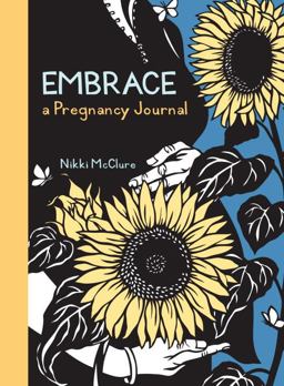 Embrace: a Pregnancy Journal  9781570616815 Front Cover