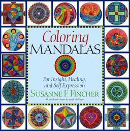 Coloring Mandalas 1 For Insight, Healing, and Self-Expression  9781570625831 Front Cover