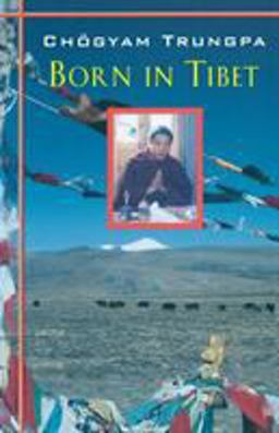 Born in Tibet  9781570627149 Front Cover