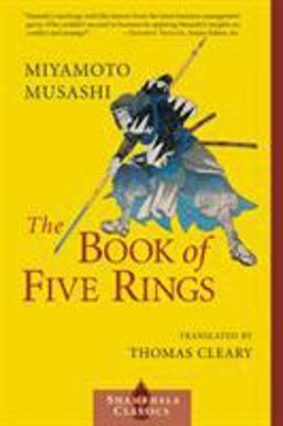 Book of Five Rings A Classic Text on the Japanese Way of the Sword  9781570627484 Front Cover