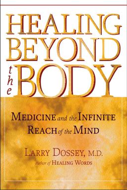 Healing Beyond the Body
