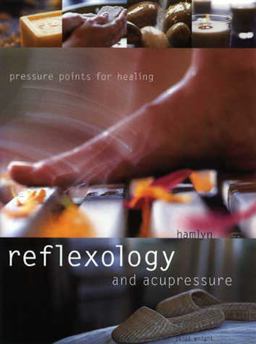 Reflexology and Acupressure