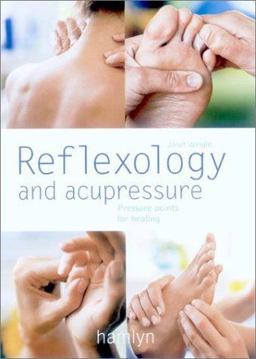 Reflexology and Acupressure