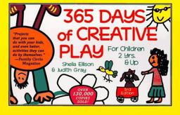 365 Days of Creative Play For Children 2 Years and Up 3rd 9781570710292 Front Cover