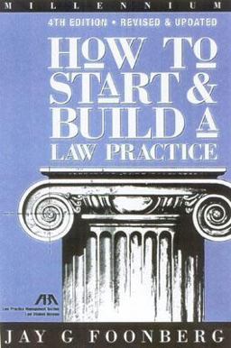How to Start and Build a Law Practice 4th 9781570736513 Front Cover