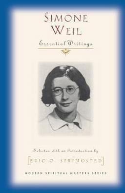 Simone Weil Writings Selected with an Introduction by Erie O. Springsted  9781570752049 Front Cover