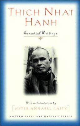 Thich Nhat Hanh Essential Writings  9781570753701 Front Cover