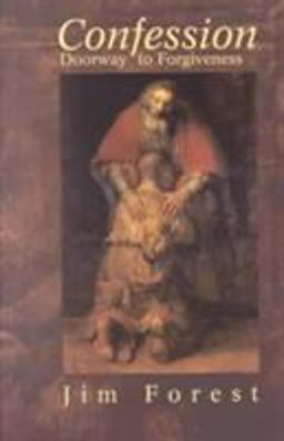 Confession Doorway to Forgiveness  9781570753862 Front Cover