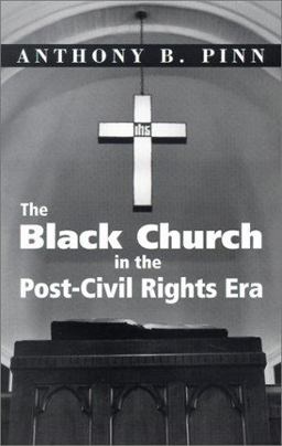 Black Church in the Post-Civil Rights Era  9781570754234 Front Cover