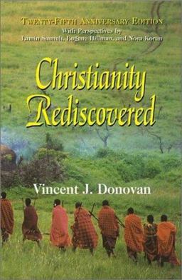 Christianity Rediscovered 25th 9781570754623 Front Cover