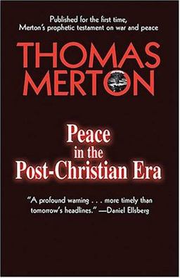 Peace in the Post-Christian Era  9781570755590 Front Cover
