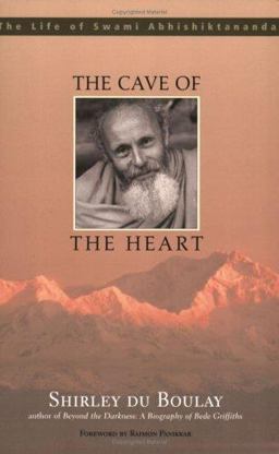 Cave of the Heart The Life of Swami Abhishiktananda  9781570756108 Front Cover