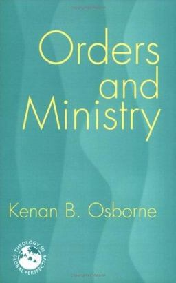 Orders and Ministry Leadership in the World Church  9781570756283 Front Cover