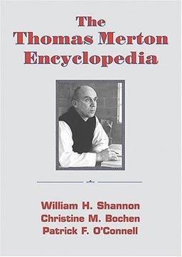 The Thomas Merton Encyclopedia