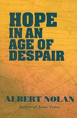 Hope in an Age of Despair  9781570758355 Front Cover