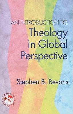 Introduction to Theology in Global Perspective  9781570758522 Front Cover