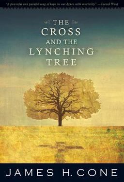 Cross and the Lynching Tree  9781570759376 Front Cover