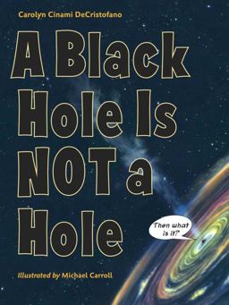 Black Hole Is Not a Hole  9781570917837 Front Cover