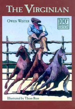 Virginian A Horseman of the Plains 100th 9781570984150 Front Cover