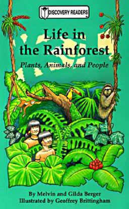 Life in the Rainforest
