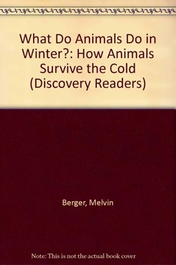 What Do Animals Do in Winter?