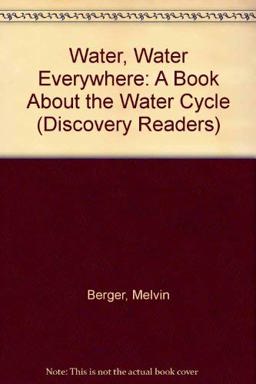 Water, Water Everywhere