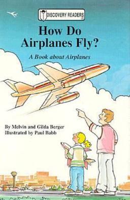 How Do Airplanes Fly?