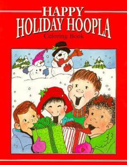 Happy Holiday Hoopla Coloring Book