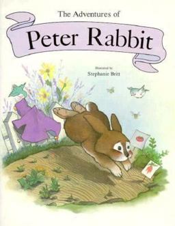 The Adventures of Peter Rabbit