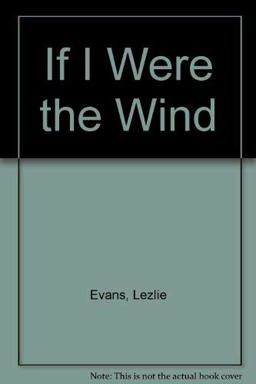 If I Were the Wind