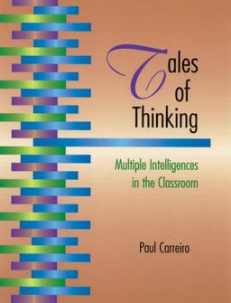 Tales of Thinking Multiple Intelligences in the Classroom  9781571100610 Front Cover