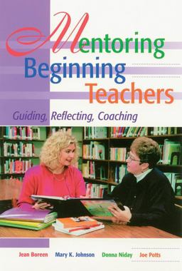 Mentoring Beginning Teachers