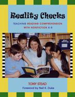 Reality Checks Teaching Reading Comprehension with Nonfiction, K-5  9781571103642 Front Cover